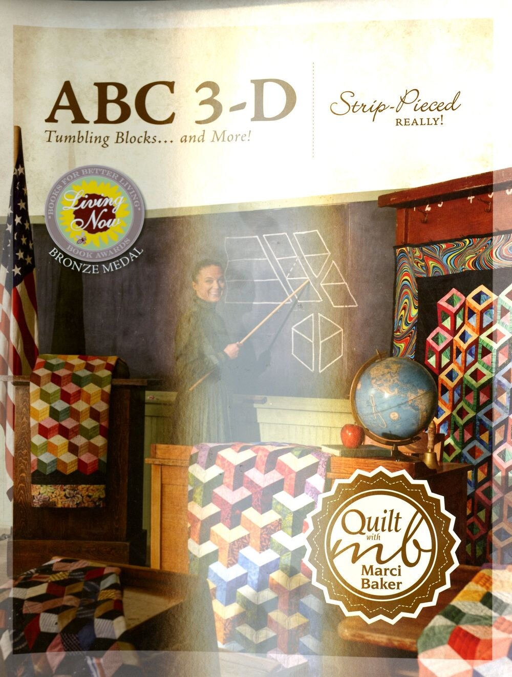 Abc 3-D Tumbling Blocks and More Quilt Pattern Book by Marci Baker for C&T Publishing