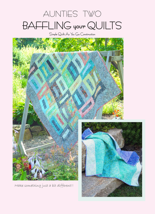 Baffling Your Quilts Book by Carol McLeod for Aunties Two