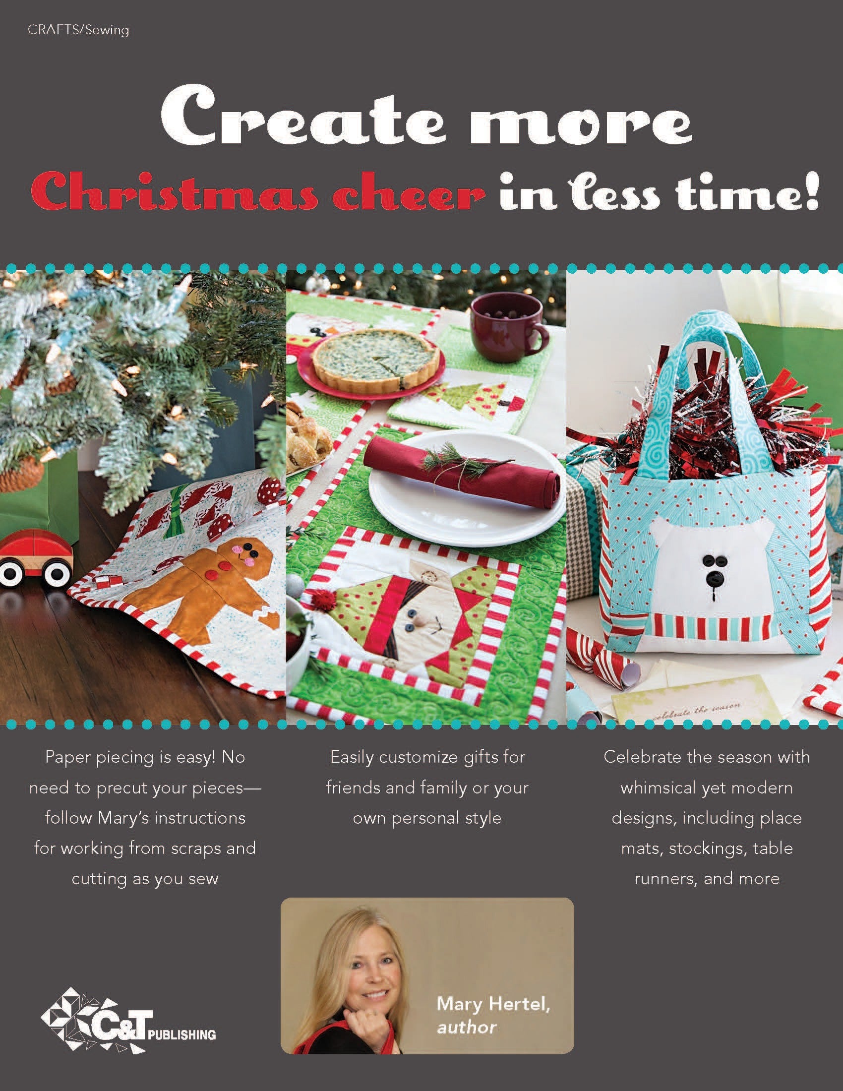 Sew Yourself A Merry Little Christmas Quilt Pattern Book by Mary Hertel for C&T Publishing