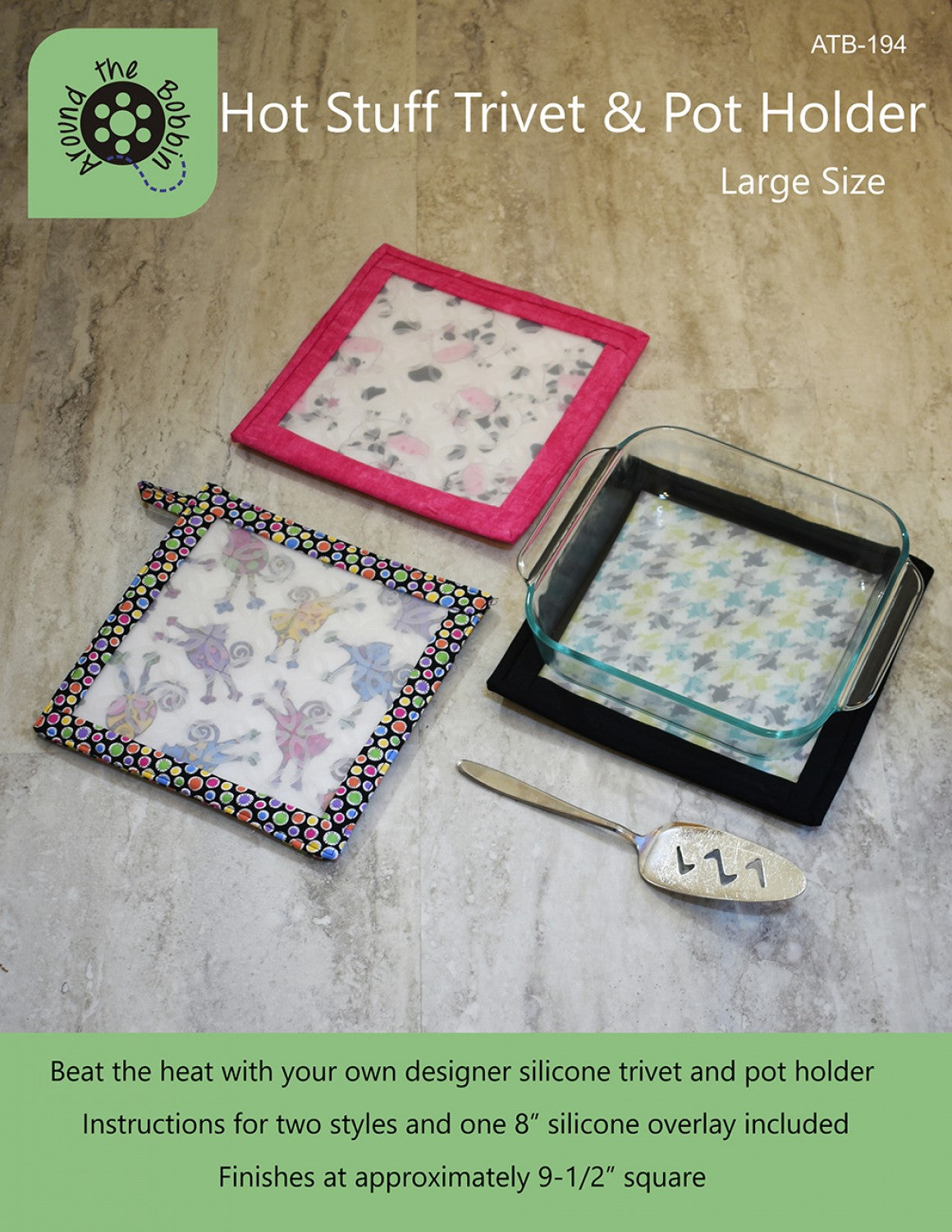Hot Stuff Large Trivet And Pot Holder Pattern by Lisa Amundson for Around the Bobbin