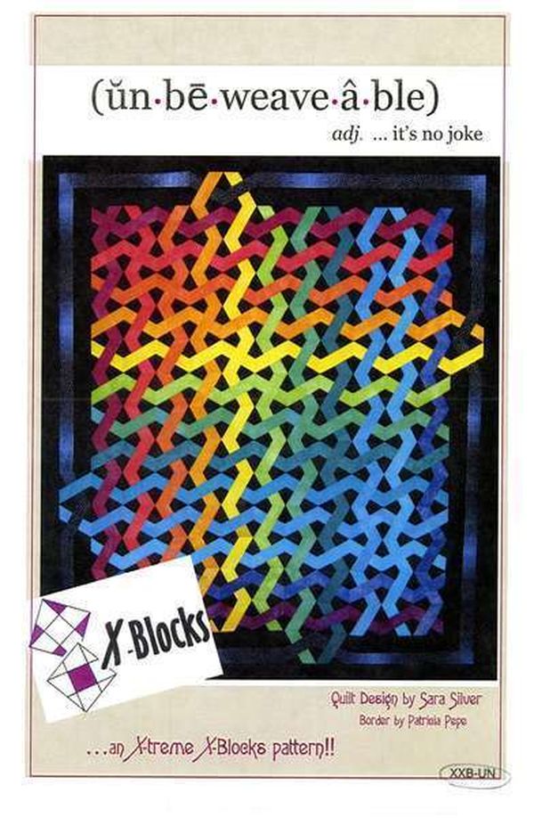 Unbeweavable Quilt Pattern by Sara Silver for Cactus Queen Quilt Co.