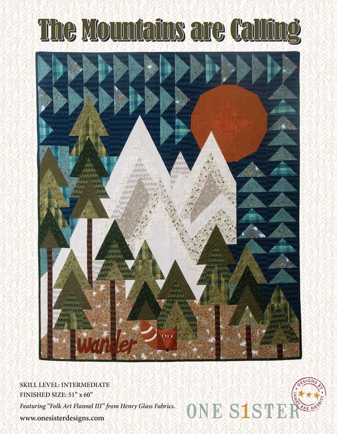 The Mountains Are Calling Quilt Pattern Book by Janet Nesbitt of One Sister Designs