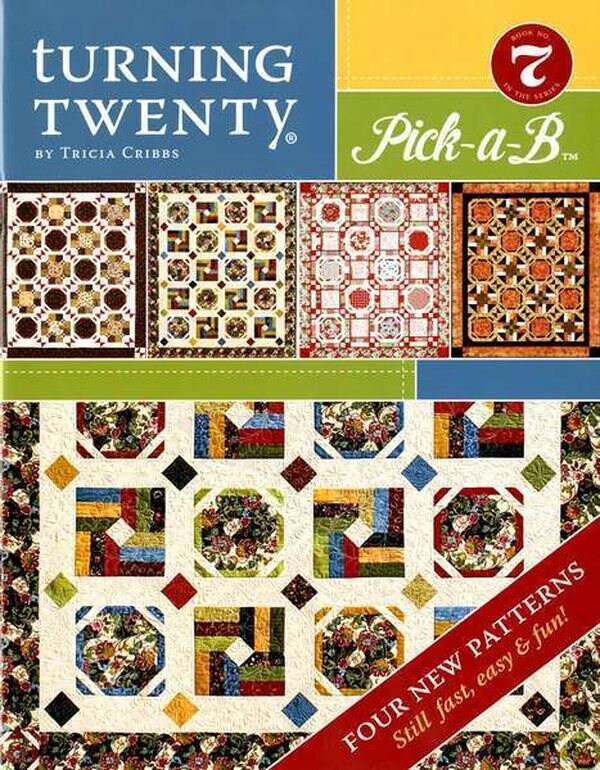 Turning Twenty Pick-a-B Quilt Pattern Book by Tricia Cribbs of Friendfolks - Dings & Dents