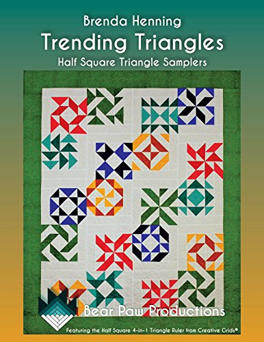 Trending Triangles: Half Square Triangle Samplers by Brenda Henning of Bear Paw Productions - Dings & Dents