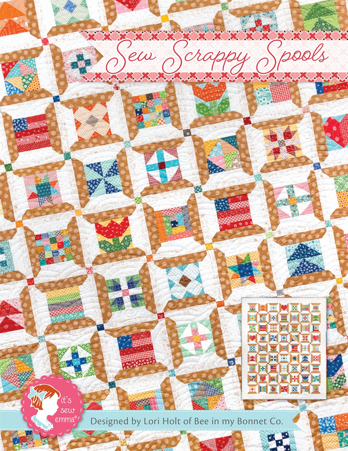 Sew Scrappy Spools Quilt Pattern by Lori Holt for It's Sew Emma