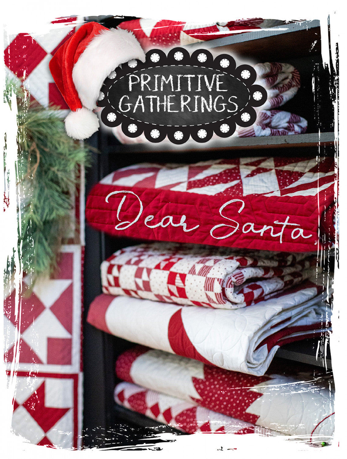 Dear Santa Quilt Projects Book by Lisa Bongean of Primitive Gatherings