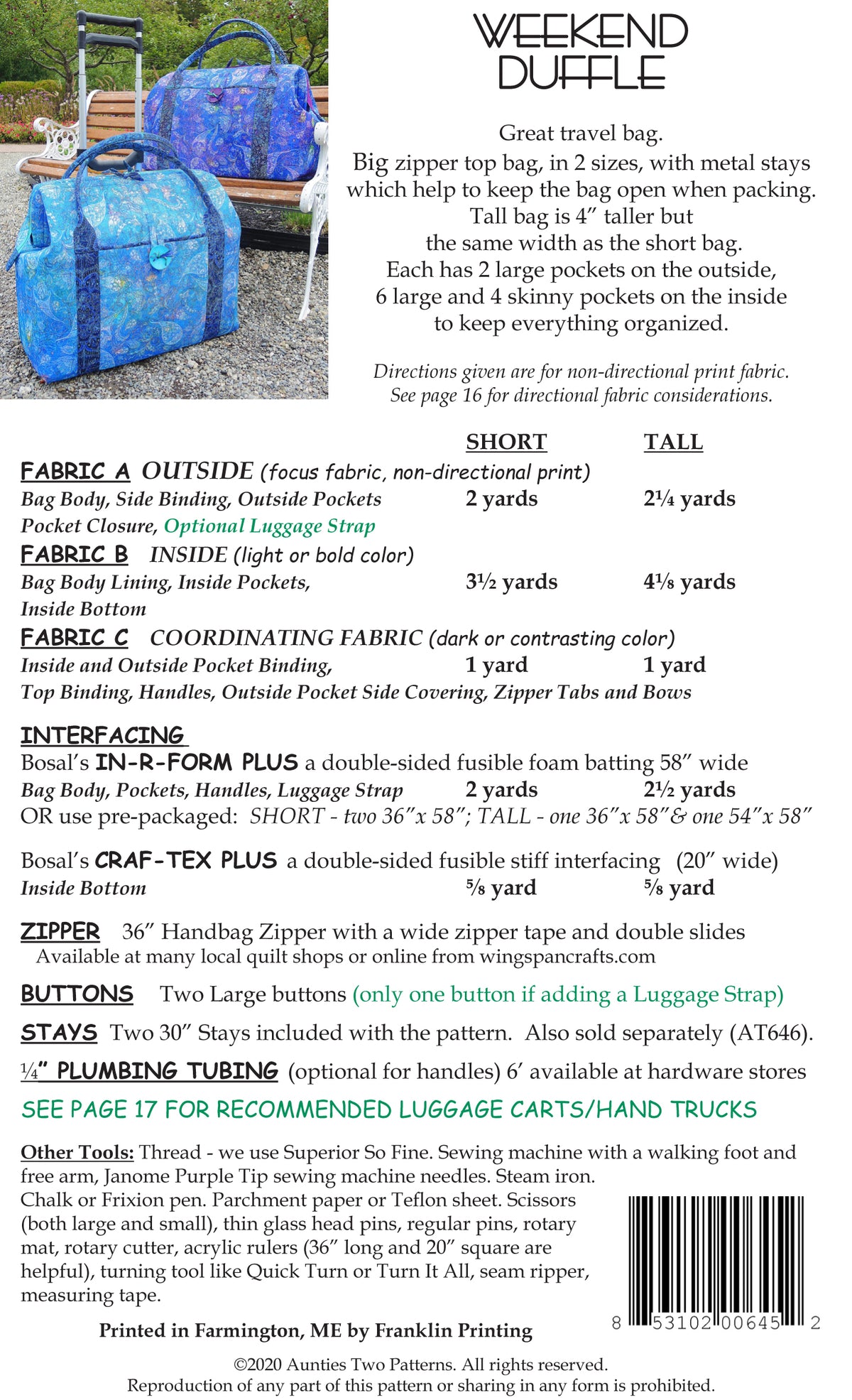 Weekend Duffle pattern back cover with the materials list for the short and tall bags: outside, inside, and coordinating fabric, Bosal In-R-Form Plus and Craf-Tex Plus, a 36 inch handbag zipper with double slides, two large buttons, two 30 inch stays that come with the pattern, optional 1/4 inch plumbing tubing for the handles, and tools. A photo shows two finished bags in blue and purple paisley prints.