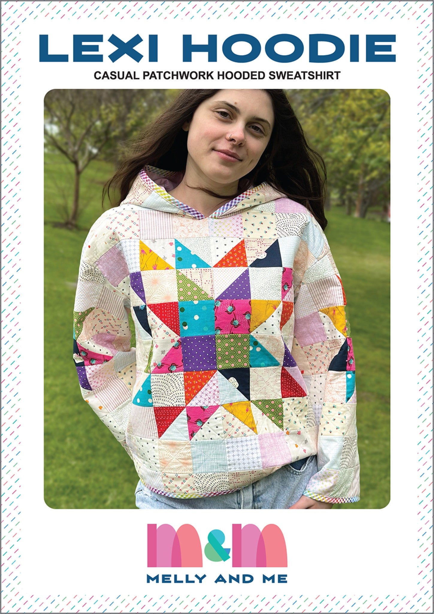 Lexi Hoodie sewing pattern by Melanie McNeice for Melly & Me. A person wears a patchwork pullover hoodie with a large pieced star centered on the front in bright purple, pink, teal, red, orange, and navy prints, set against a scrappy low-volume cream and pastel background, with rainbow gingham binding at the hood. Cover text reads Lexi Hoodie, casual patchwork hooded sweatshirt.