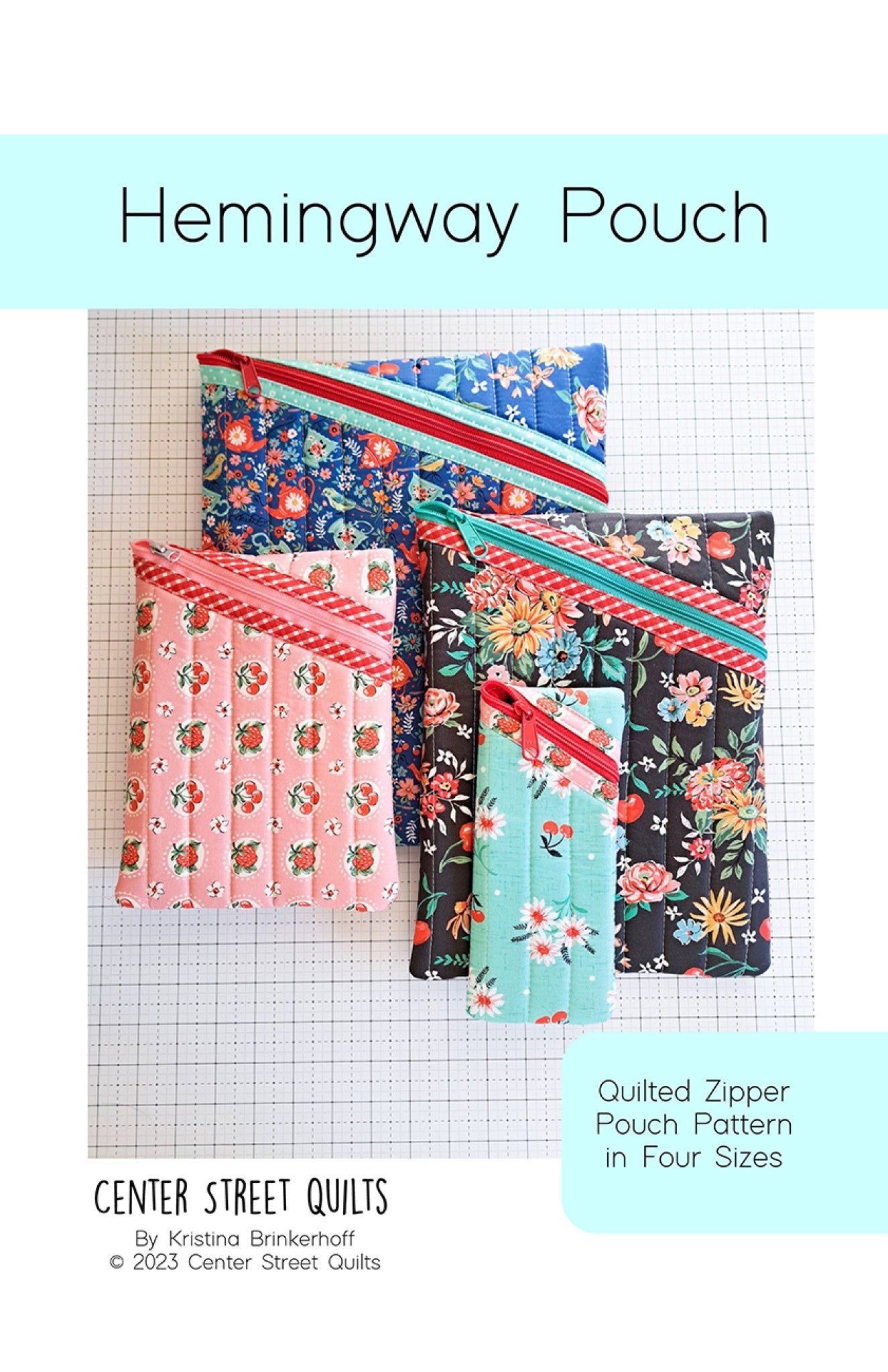 Hemingway Pouch Sewing Pattern from Center Street Quilts