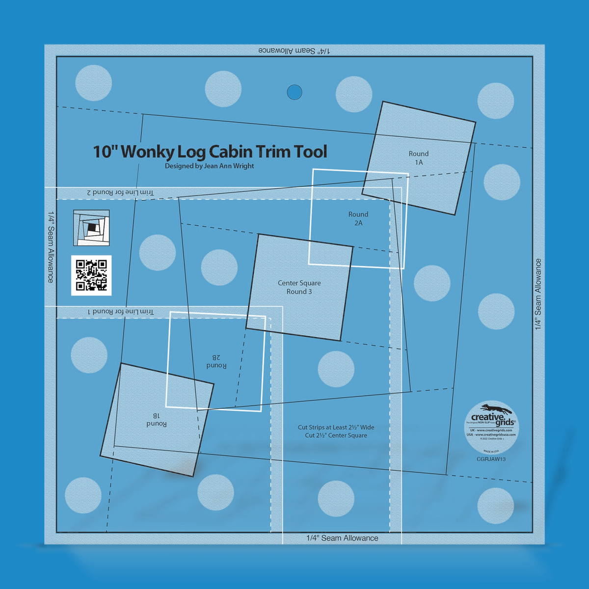 Creative Grids 10-Inch Wonky Log Cabin Trim Tool CGRJAW13 by Jean Ann Wright in translucent blue acrylic with tilted centering squares labeled Round 1A, 2A, 3, 2B, and 1B, Trim Line for Round 1 and Round 2 bands, a block diagram, QR code, and the Designed by Jean Ann Wright credit.