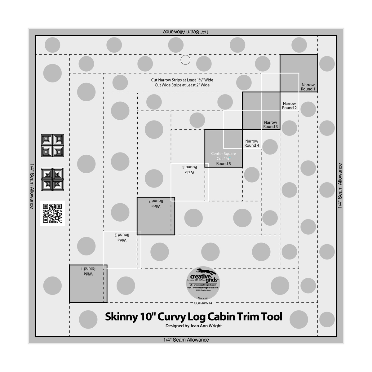 Creative Grids Skinny 10-Inch Curvy Log Cabin Trim Tool CGRJAW14 by Jean Ann Wright, 10 1/2 inch square, grayscale render on white: a diagonal row of shaded and white centering squares for Narrow and Wide Rounds 1 to 4, a shaded Center Square box labeled Round 5, nested dashed round lines, notes for 1 1/2 inch narrow and 2 inch wide strips, two block diagrams, 1/4 inch seam allowance bands, gray non-slip grip dots, a QR code, and the Creative Grids logo circle.