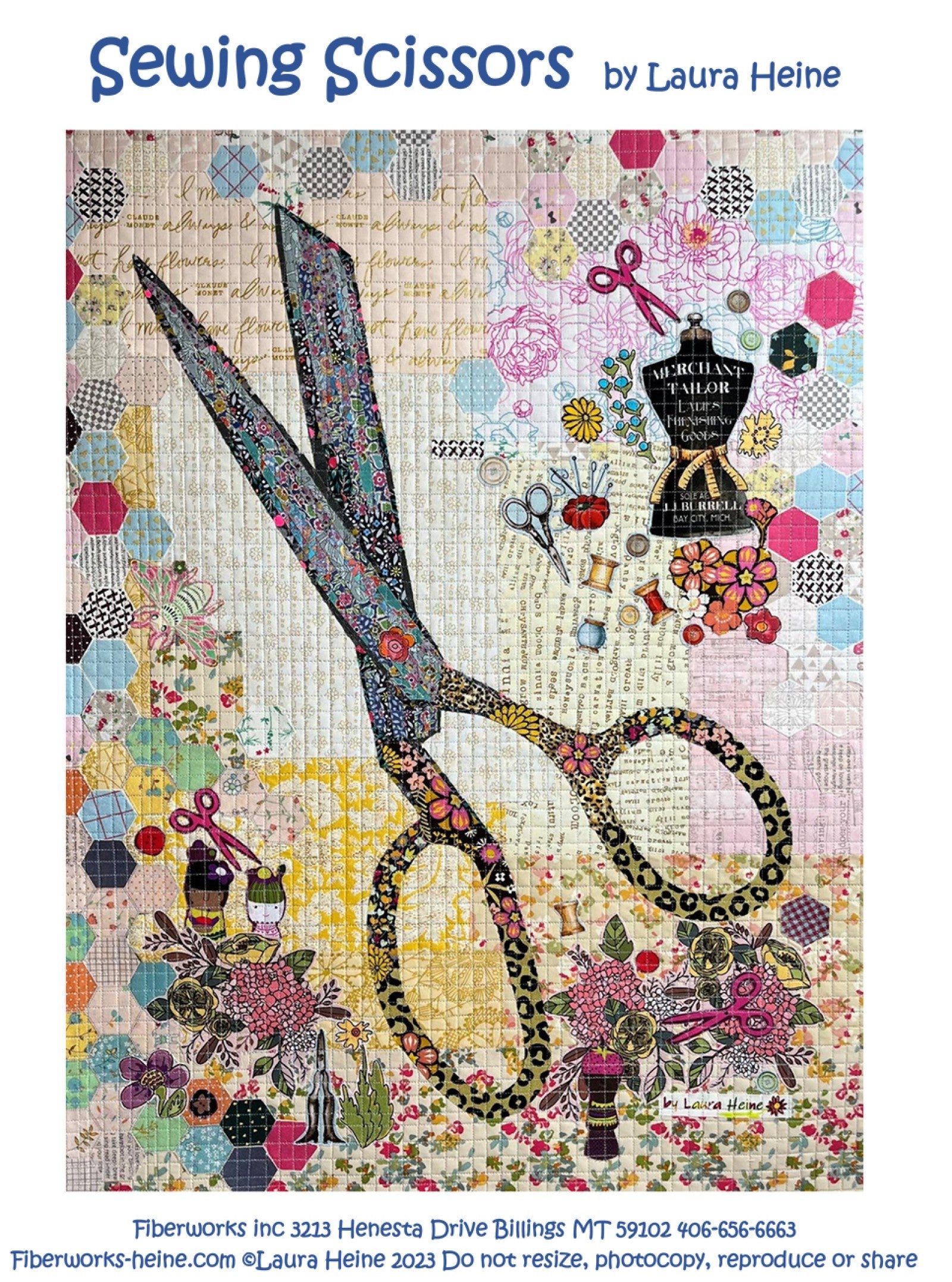 Sewing Scissors collage quilt pattern by Laura Heine of Fiberworks. Pattern cover showing a large pair of tailor's shears with blades striped in small blue and grey florals and handles in leopard and dark floral prints, on a background of pastel hexagon patches, script, and cream floral fabrics scattered with fussy cut pins, spools, buttons, small pink scissors, and a black dress form. Finished size 18 x 24 inches.