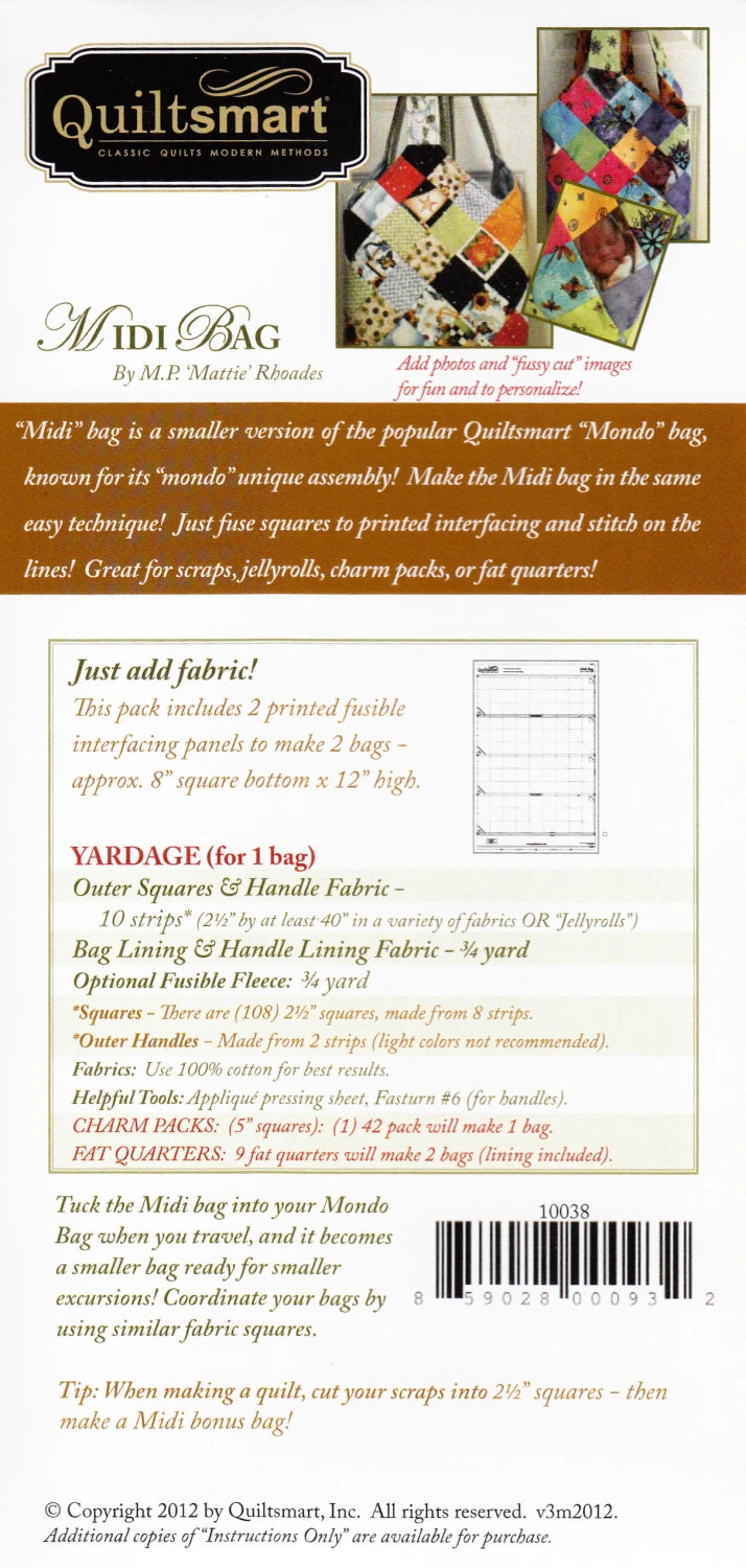 Back cover of the Midi Bag pattern by Mattie Rhoades for Quiltsmart. Photos at the top show two finished patchwork bags set on point, one personalized with photo and fussy-cut squares. A green diagram shows the printed fusible interfacing panel, with a yardage chart noting the pack makes two bags about 8 inches square by 12 high, using 10 strips of 2.5-inch fabric per bag, plus lining and optional fusible fleece. The Quiltsmart logo is top left and a barcode reading 10038 is at the bottom.