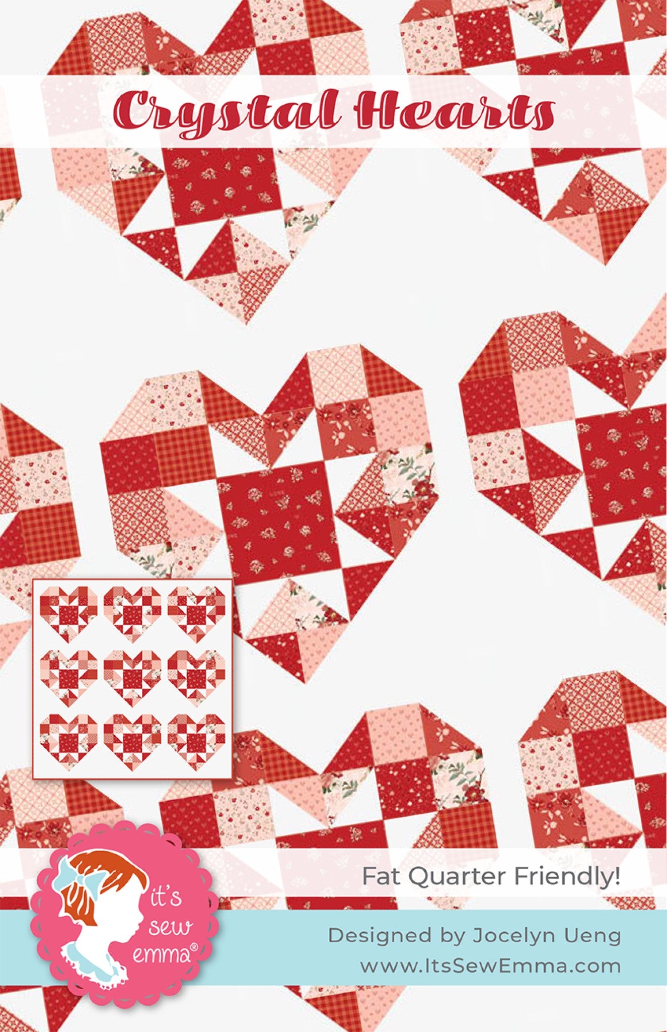 Crystal Hearts quilt by Jocelyn Ueng for It's Sew Emma, patchwork hearts pieced from red, coral, and pink florals and ginghams on a white background, with an inset showing the full nine-heart quilt.