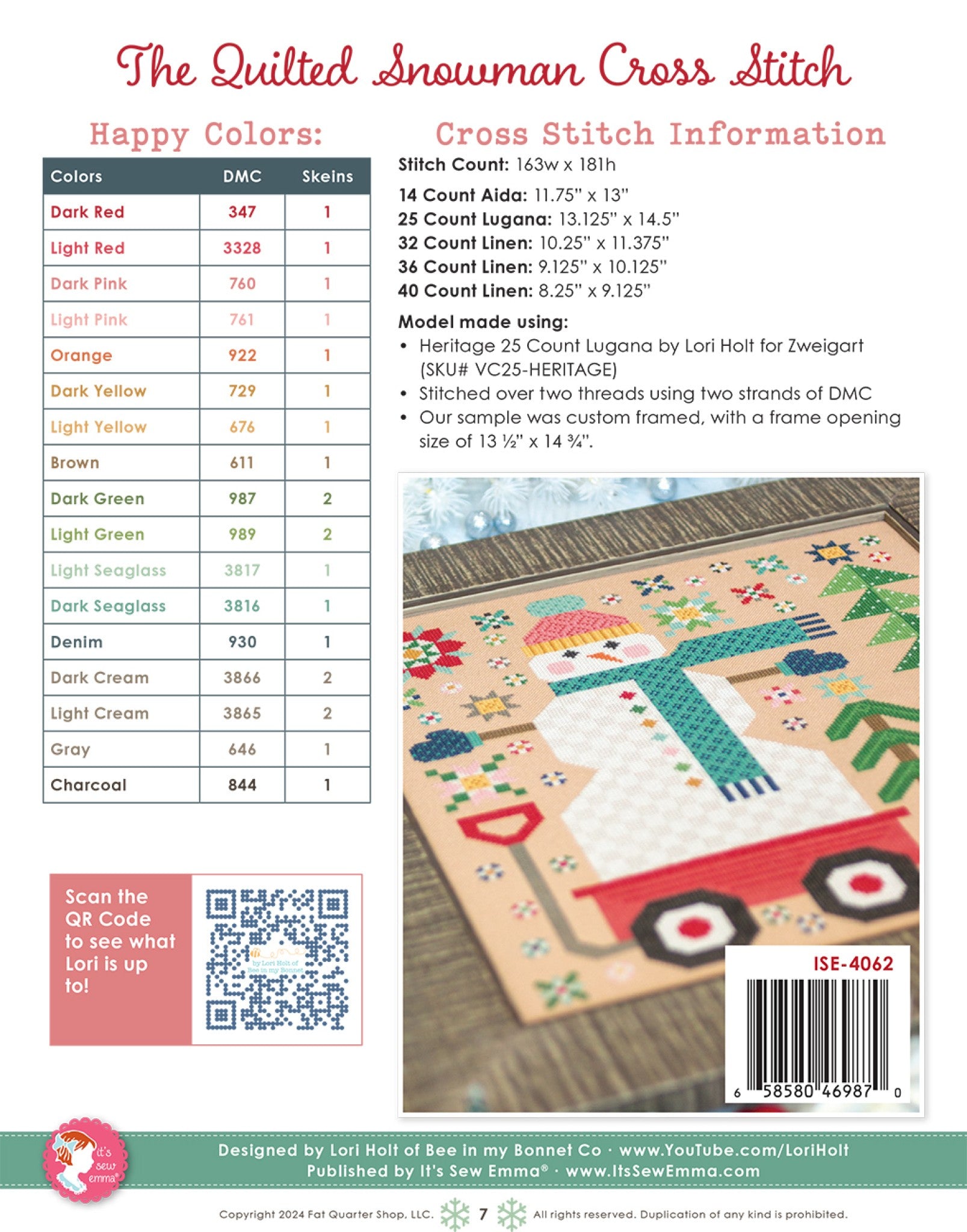 Back cover of The Quilted Snowman cross stitch pattern ISE-4062 by Lori Holt for It's Sew Emma. A Happy Colors chart lists 17 DMC floss colors with skein counts, with cross stitch information giving a 163 by 181 stitch count and finished sizes for 14-count Aida through 40-count linen, and a photo of the framed model stitched on Heritage 25-count Lugana.