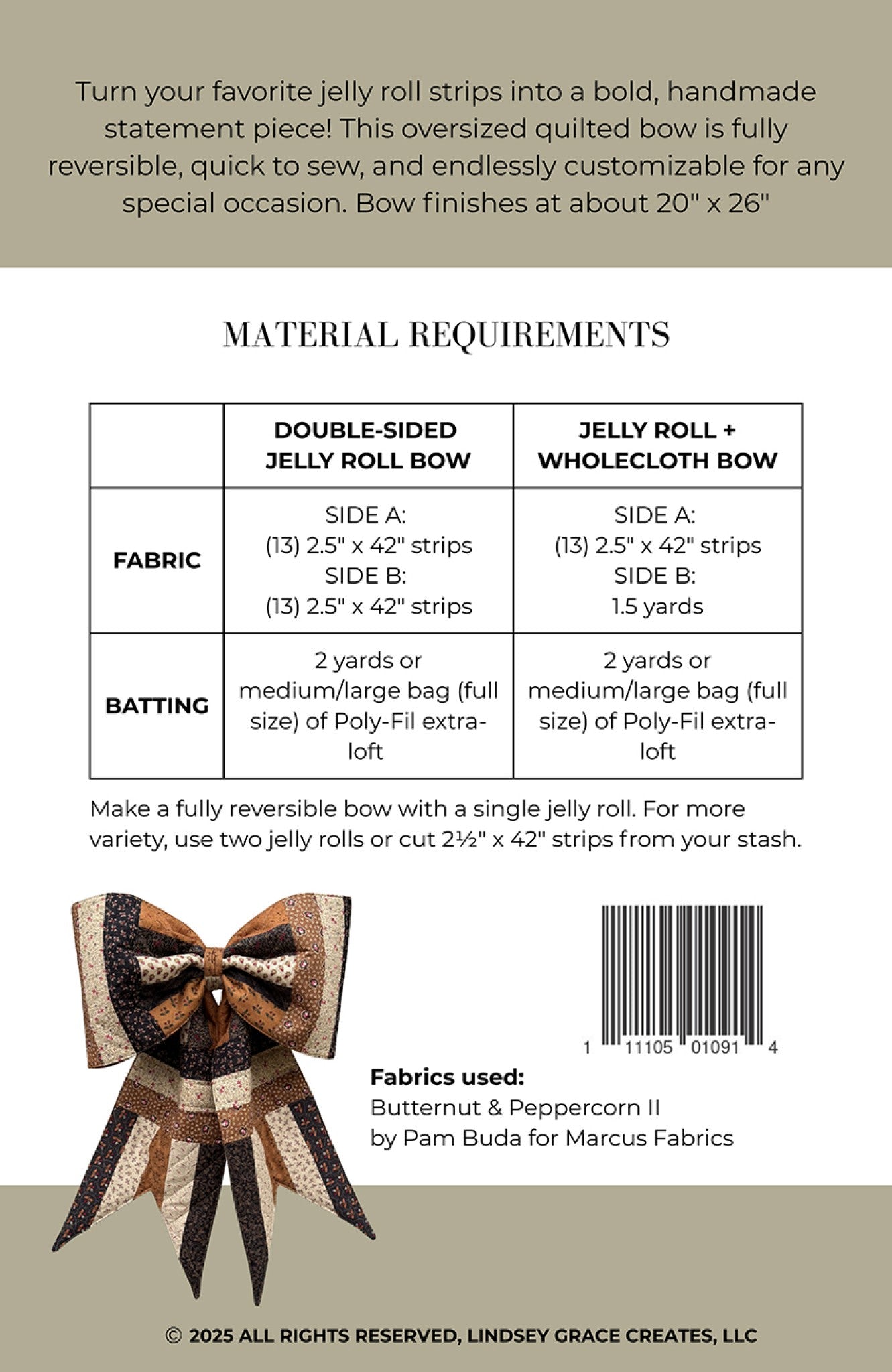 The Big Giant Quilted Jelly Roll Bow Sewing Pattern by Pauline McArthur from Lindsey Grace