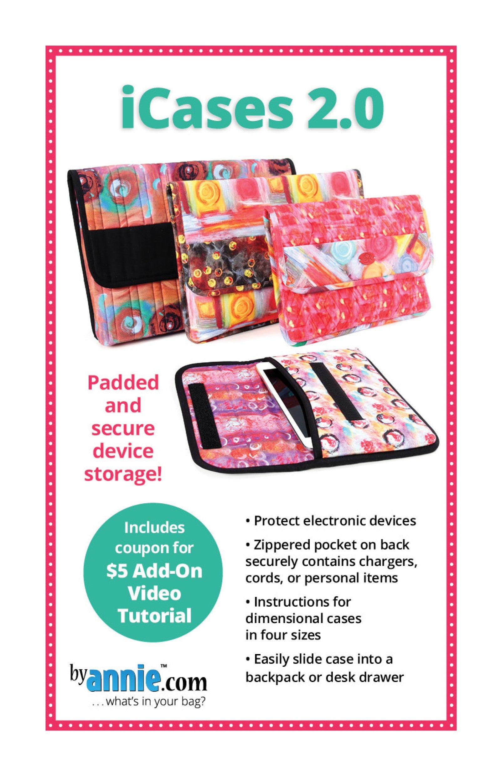 iCases 2.0 sewing pattern front cover from ByAnnie, showing four padded device cases in graduated sizes with fold-over flaps, and cover text reading iCases 2.0 and Padded and secure device storage.