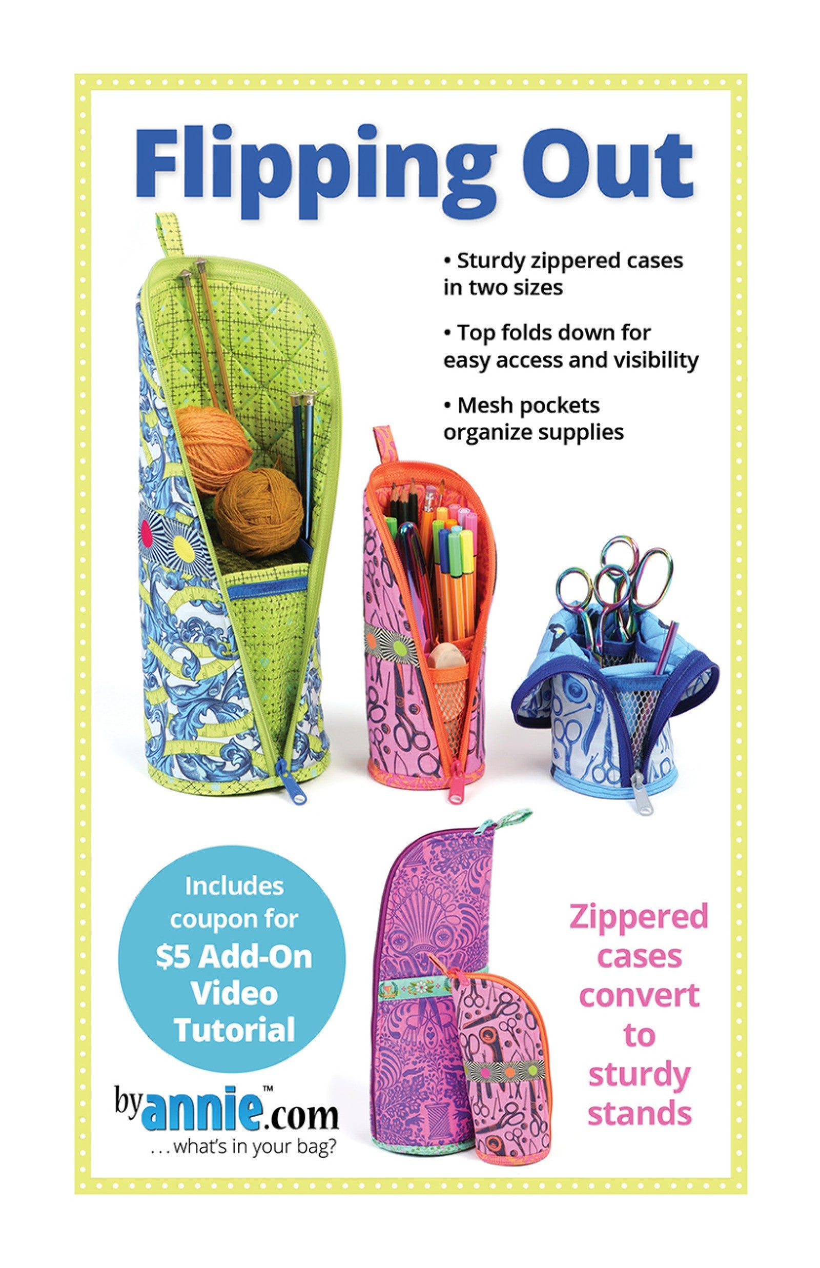 Flipping Out sewing pattern front cover from ByAnnie, showing tall zippered cases that fold open into desktop stands holding knitting needles, pens, and scissors.