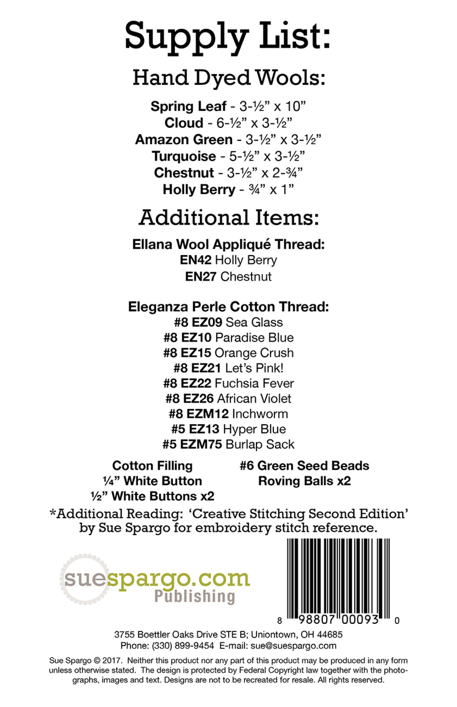 Back cover of the Blooming Bungalow Pincushion pattern by Sue Spargo of Folk Art Quilts. Printed supply list with the hand-dyed wools, cotton filling, buttons, roving balls and seed beads, and the Ellana and Eleganza thread colors, with the UPC barcode.