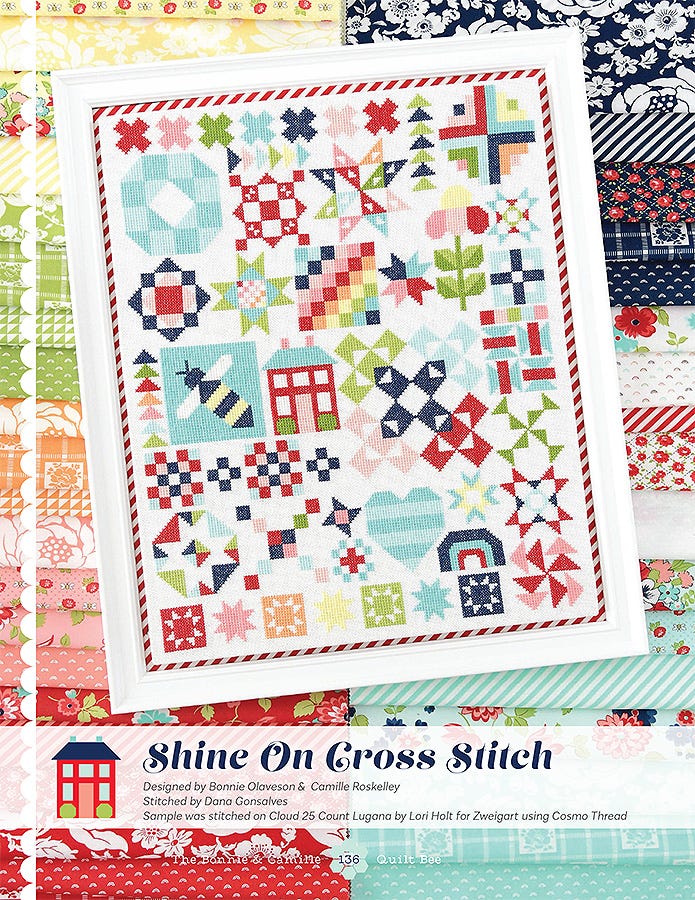 Shine On Cross Stitch from The Bonnie & Camille Quilt Bee, a counted cross stitch version of the sampler design.
