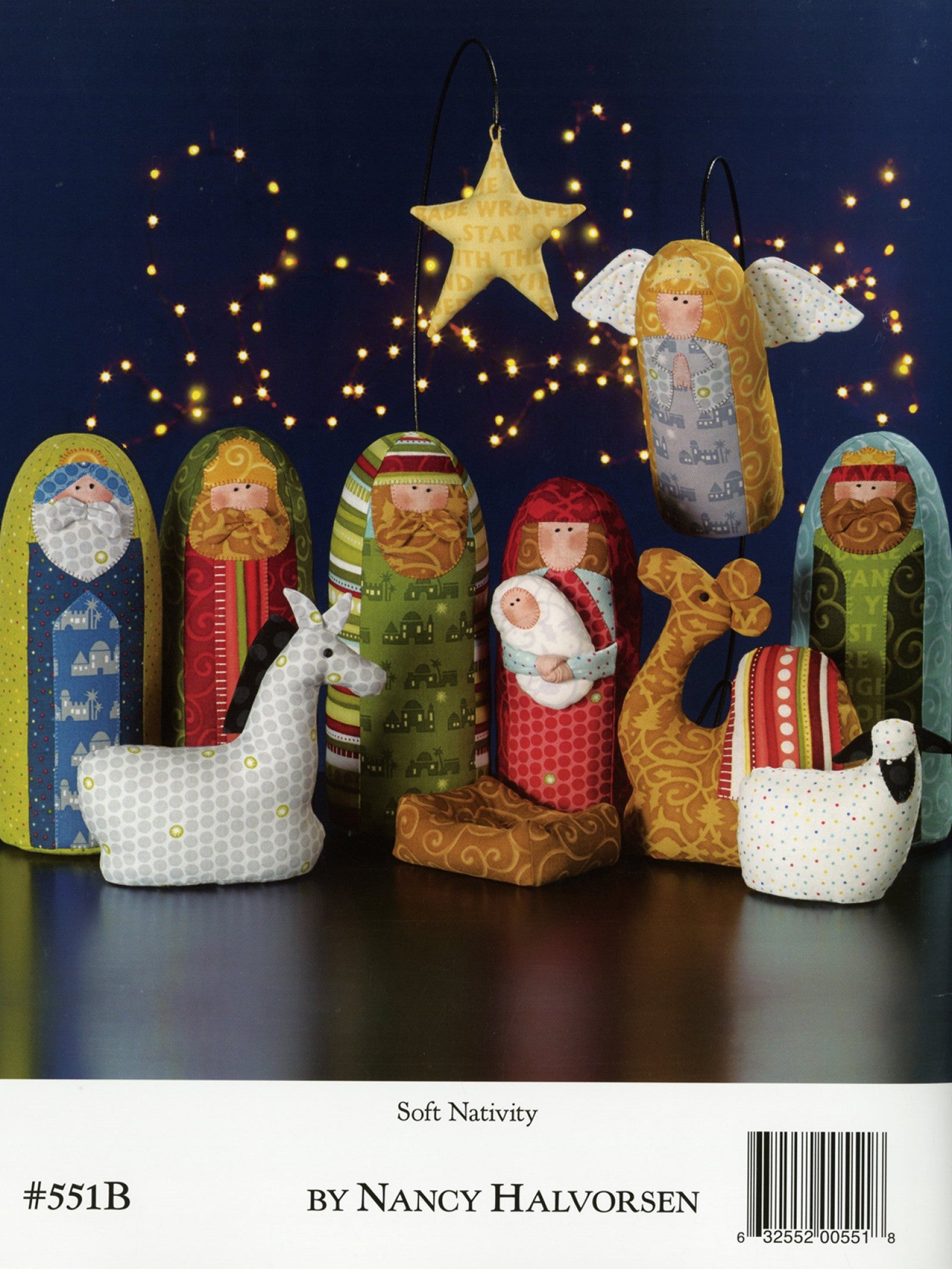Back cover of the Christmas Pure And Simple quilt pattern book by Nancy Halvorsen of Art to Heart, showing the Soft Nativity set of fabric figures beneath a star. Marked number 551B by Nancy Halvorsen.