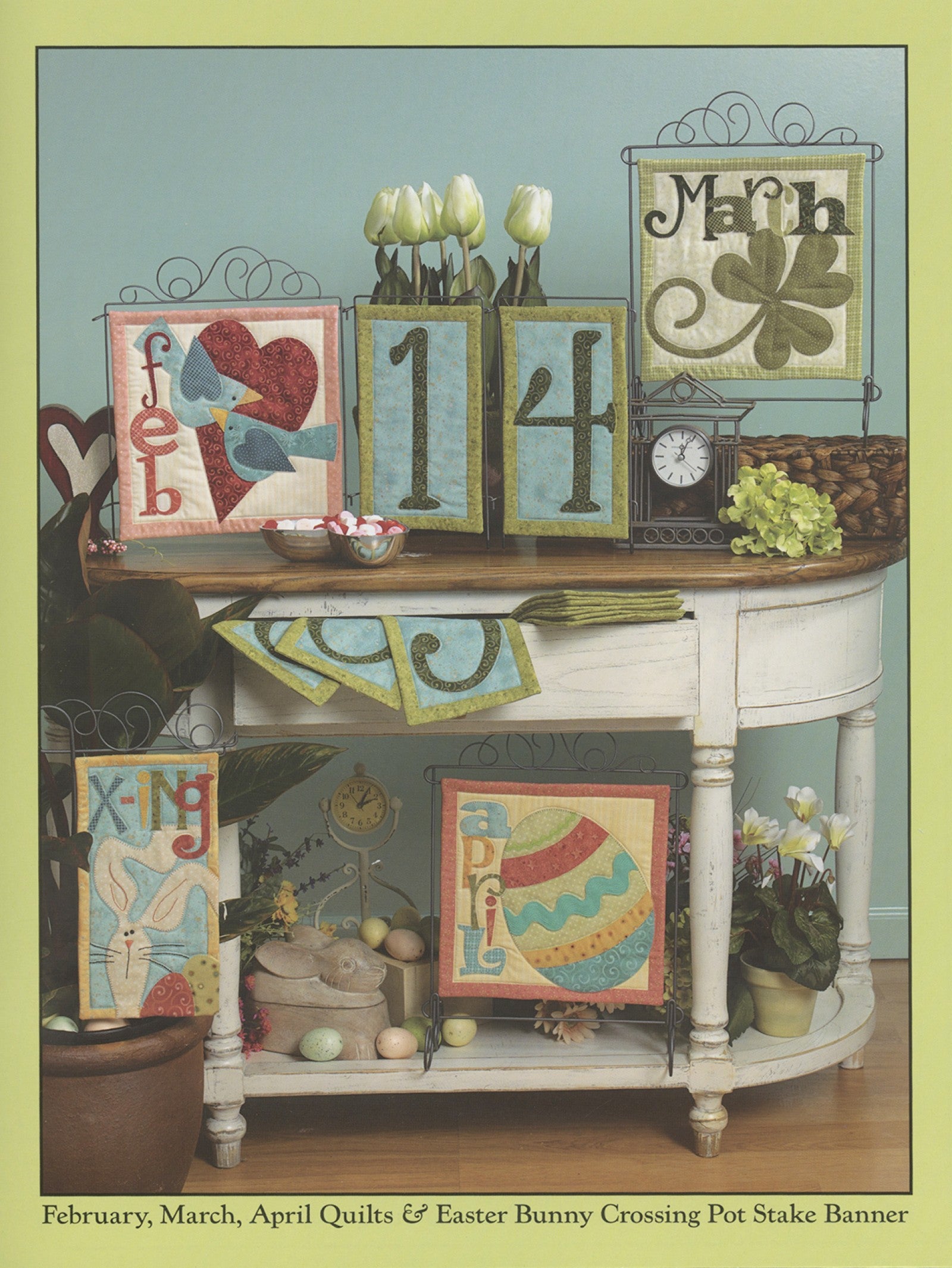 Interior page of the Count On It quilt pattern book by Nancy Halvorsen of Art to Heart, showing the February, March, and April quilts and an Easter Bunny Crossing pot stake banner.