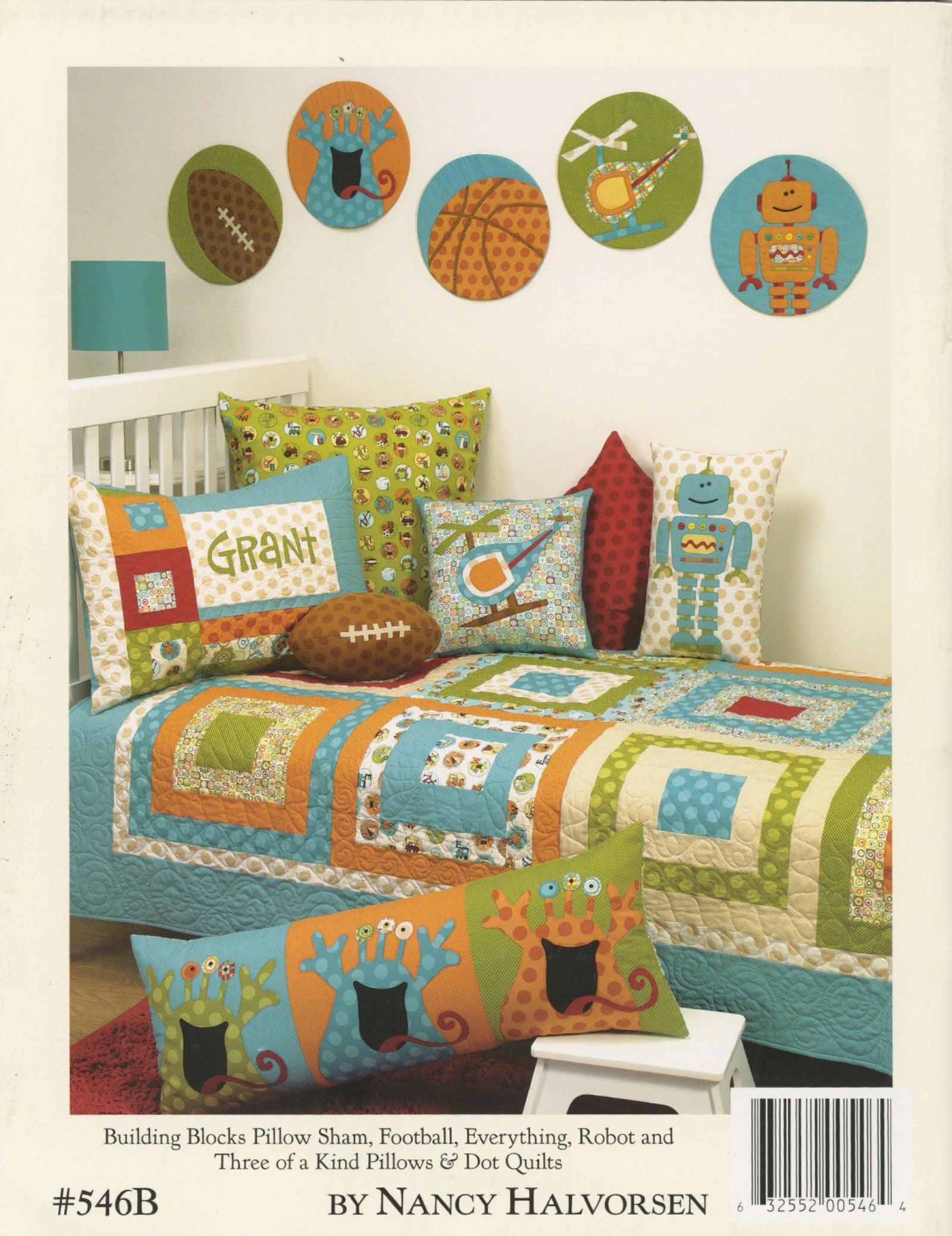 Back cover of the Curiosities and Mischief quilt pattern book by Nancy Halvorsen of Art to Heart, showing Building Blocks pillow sham, football, robot, and Three of a Kind pillows with dot quilts. Marked number 546B by Nancy Halvorsen.