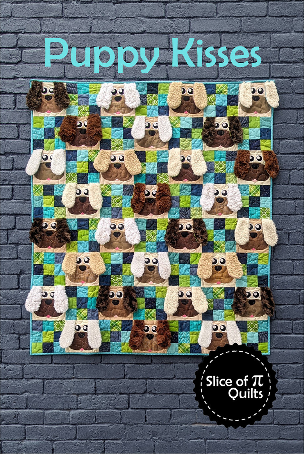 Puppy Kisses Quilt Pattern by Laura Piland for Slice of Pi Quilts