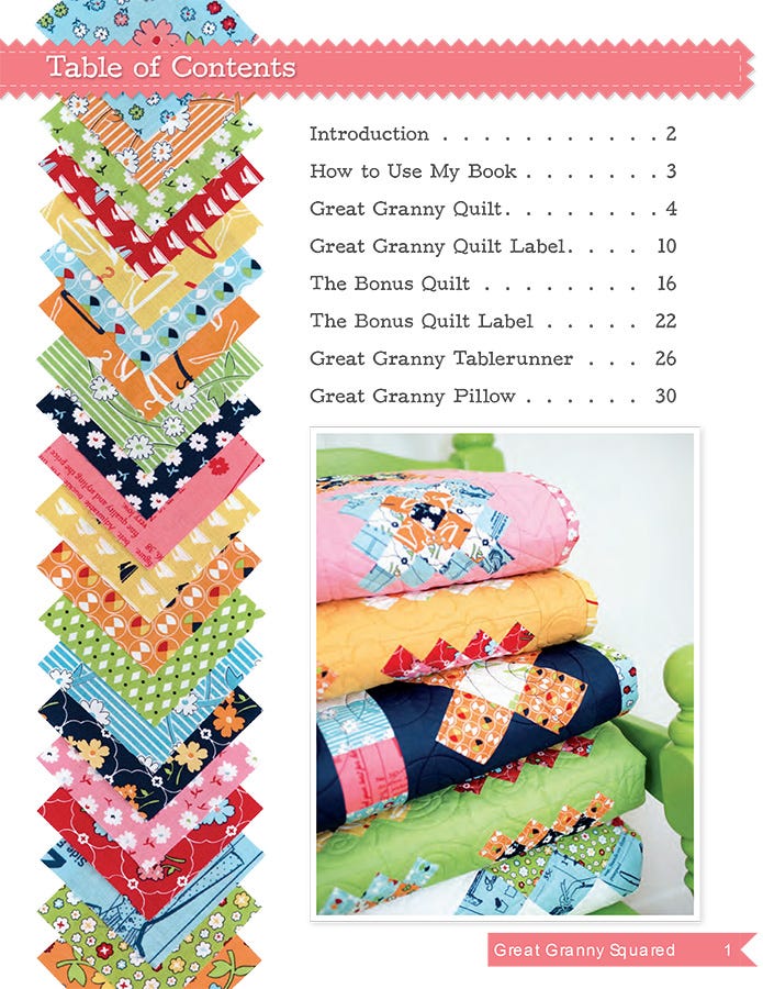 Table of contents from the Great Granny Squared quilt pattern book by Lori Holt for It's Sew Emma, listing the Introduction, How to Use My Book, Great Granny Quilt and Quilt Label, Bonus Quilt and Bonus Quilt Label, Great Granny Tablerunner, and Great Granny Pillow, beside a stack of folded scrappy quilts.