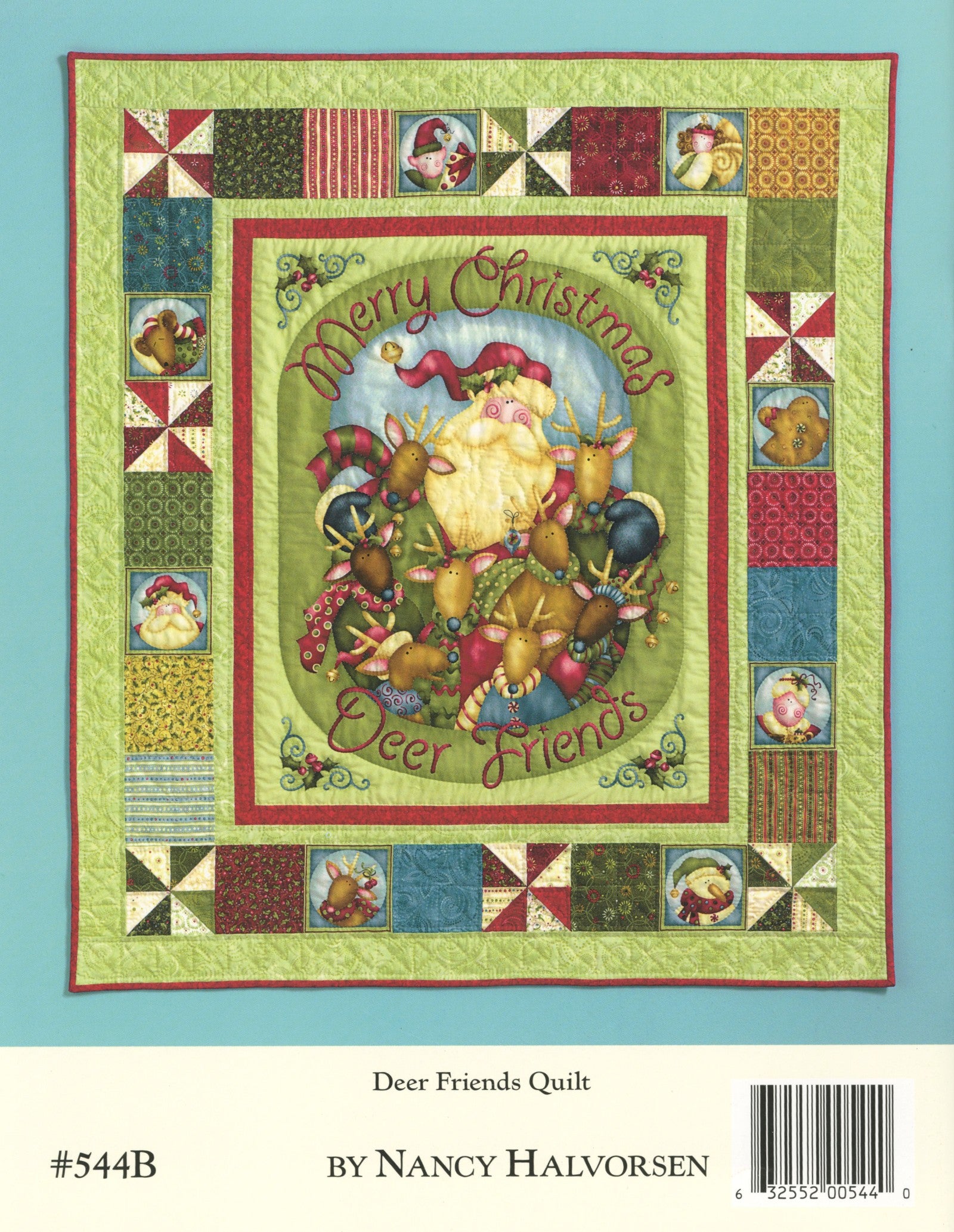 Back cover of the Jingle All The Way quilt pattern book by Nancy Halvorsen of Art to Heart, showing the Deer Friends Quilt, a Merry Christmas quilt with an appliqued Santa and reindeer. Marked number 544B by Nancy Halvorsen.