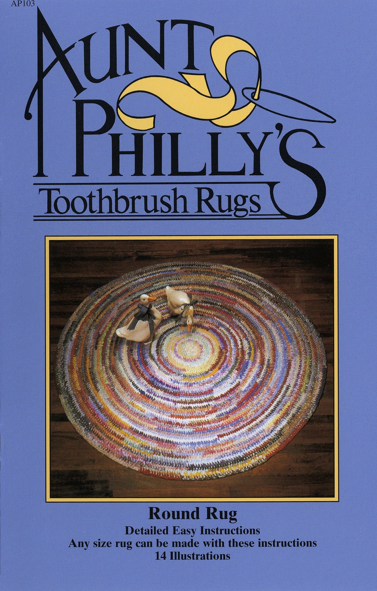 Aunt Philly's Toothbrush Rug Round Rugmaking Pattern and Instructions by Phyllis Haus