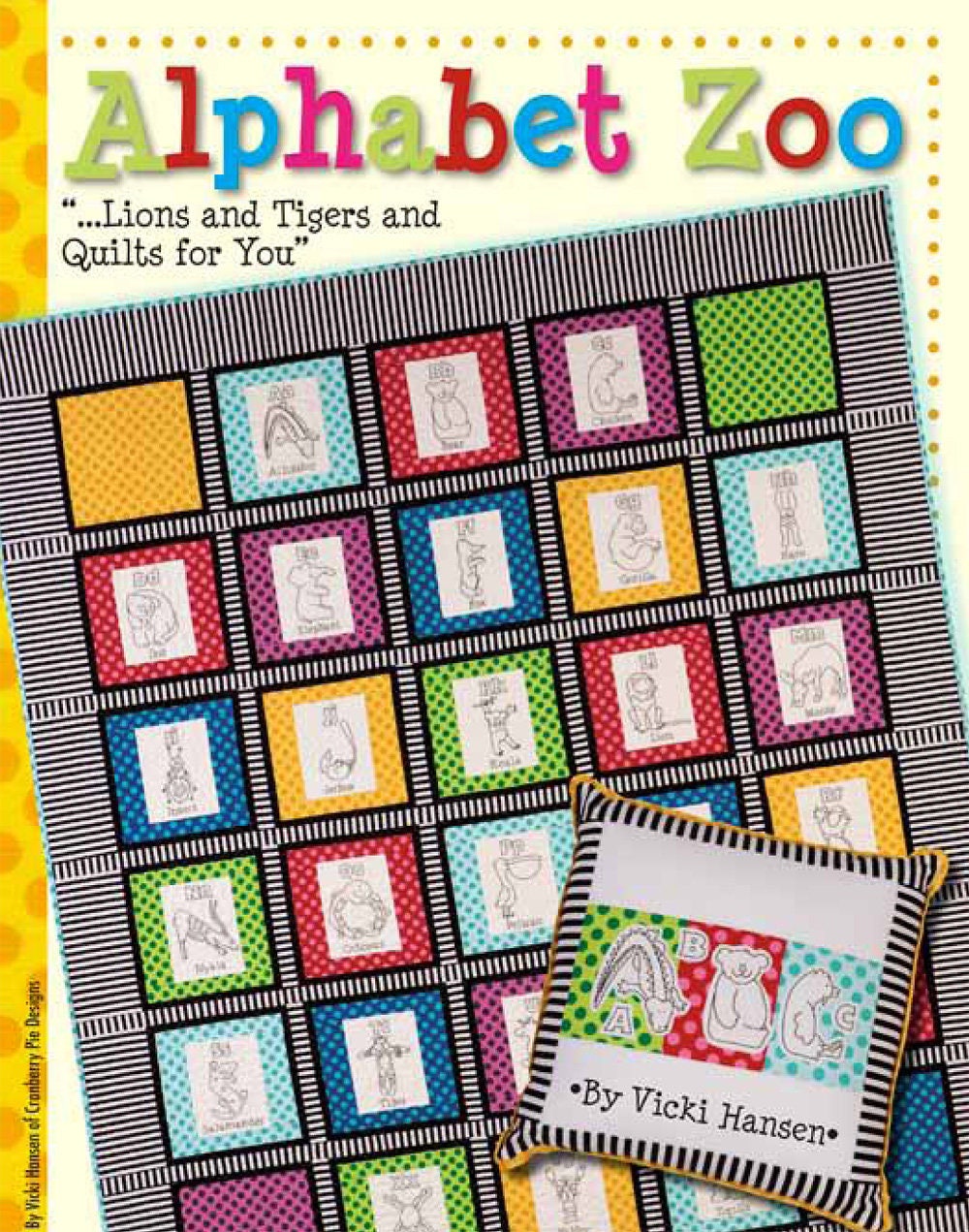 Alphabet Zoo Quilt Pattern Book by Vicki Hansen for Kansas City Star Quilts