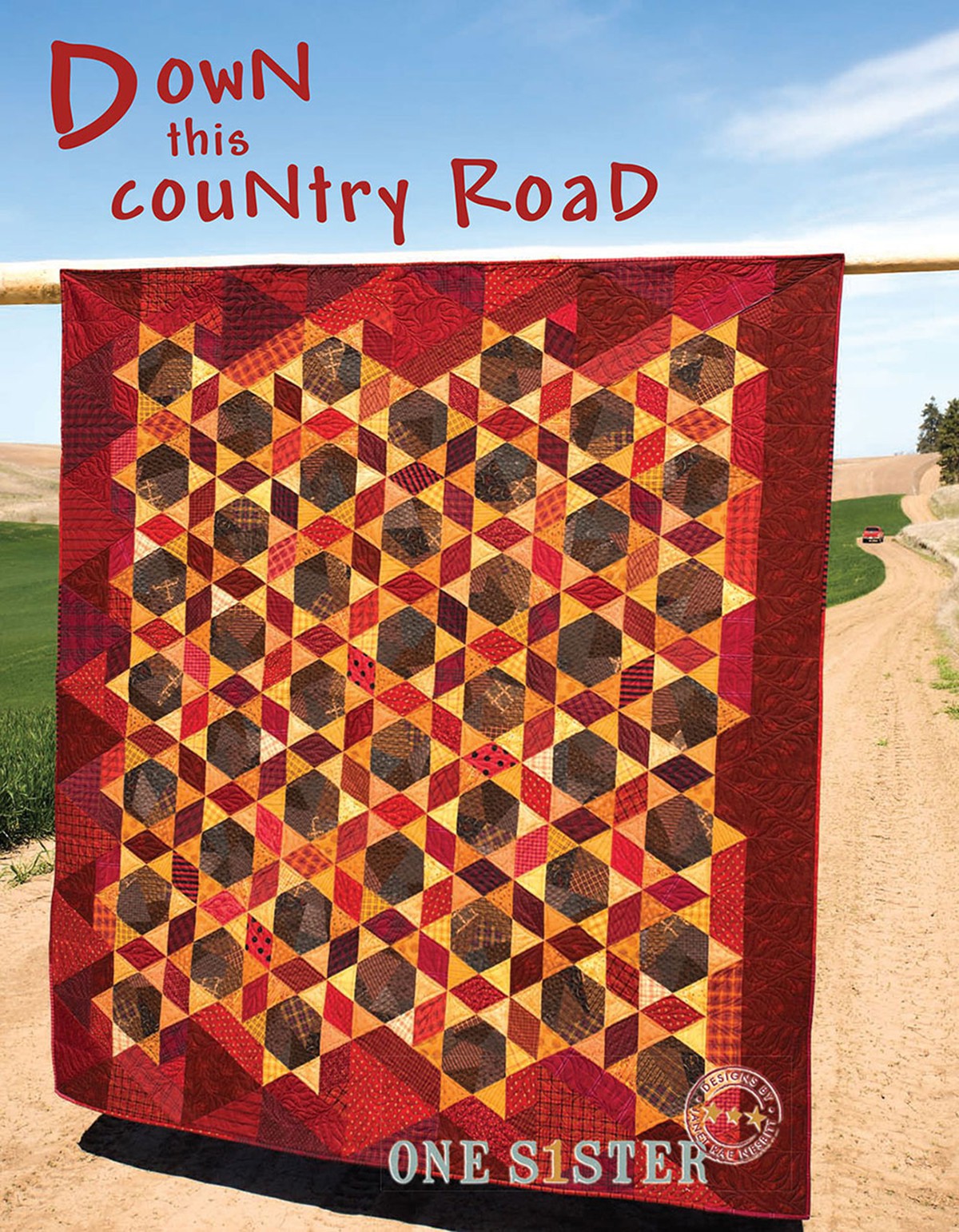 Down This Country Road Quilt Pattern Book by Janet Nesbitt of One Sister Designs