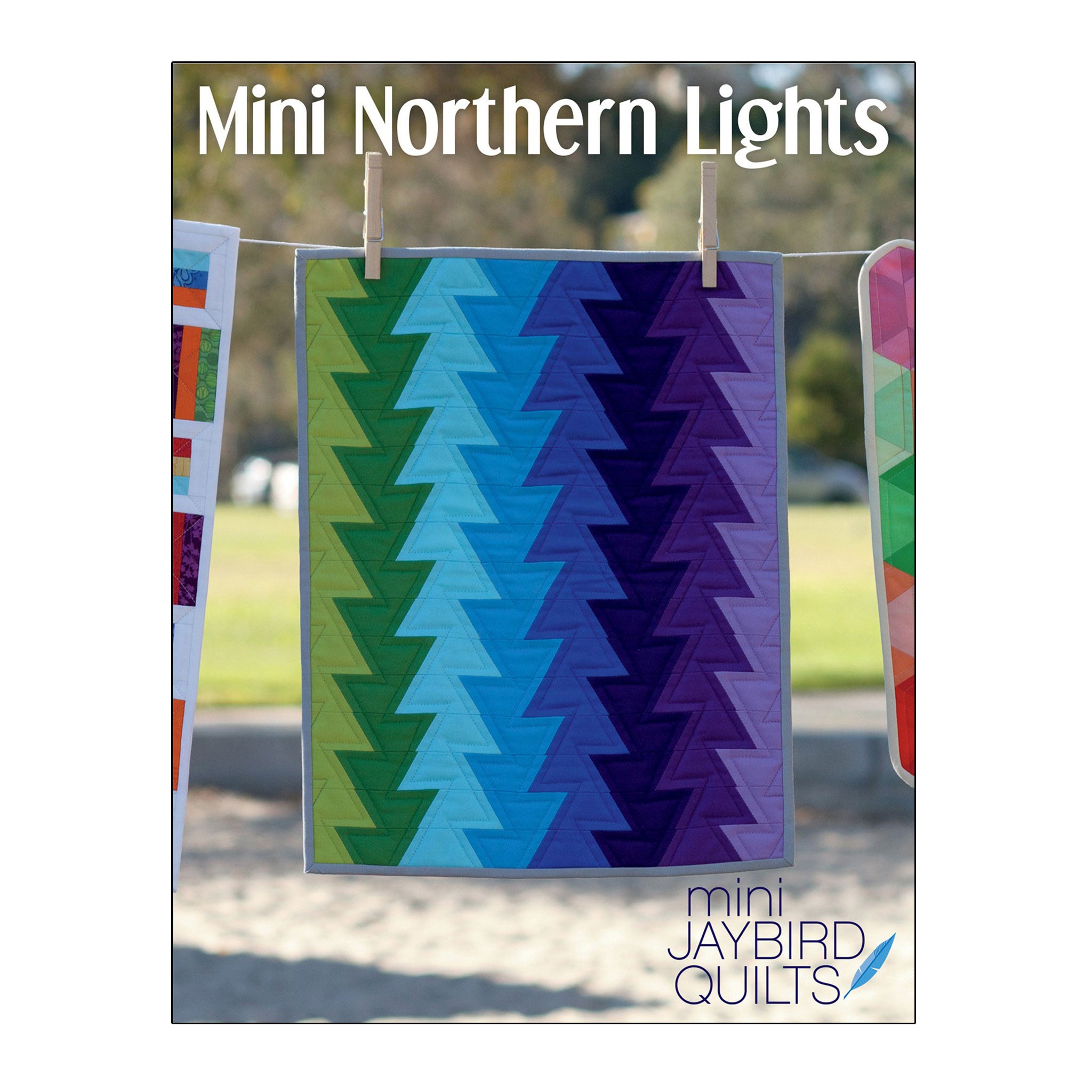 Mini Northern Lights Quilt Pattern by Julie Herman of Jaybird Quilts