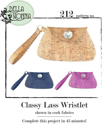 Classy Lass Wristlet Bag 6-1/2-Inch x 4-Inch Sewing Pattern by Jayme Crow of Bella Nonna Design Studio