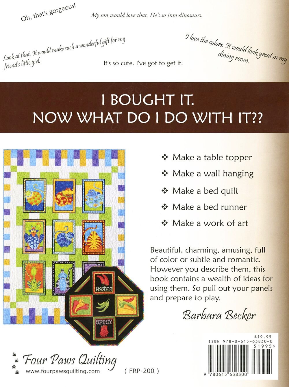 Panel Play: Designs for Using Quilt Panels in Table Toppers, Wall Hangings,  Bed Quilts, and Runners by Barbara Becker (2013-11-05): : Books