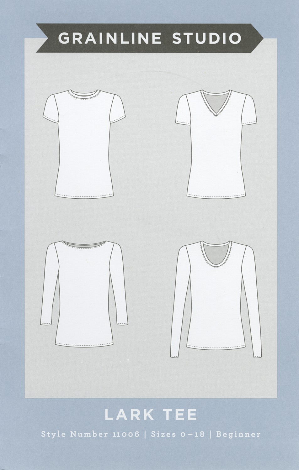 Lark Tee Sewing Pattern By Grainline Studio : Style 11006, Sizes 0 - 18, Beginner