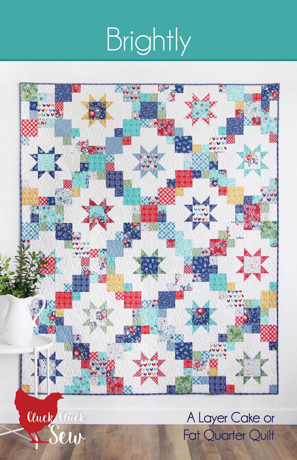 Brightly Quilt Pattern by Allison Harris for Cluck Cluck Sew