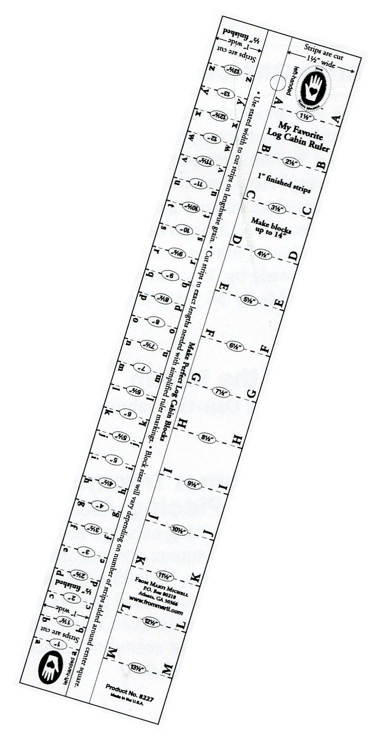 My Favorite Log Cabin Ruler For 1/2 Inch And 1 Inch Finished Strip Widths From Marti Michell