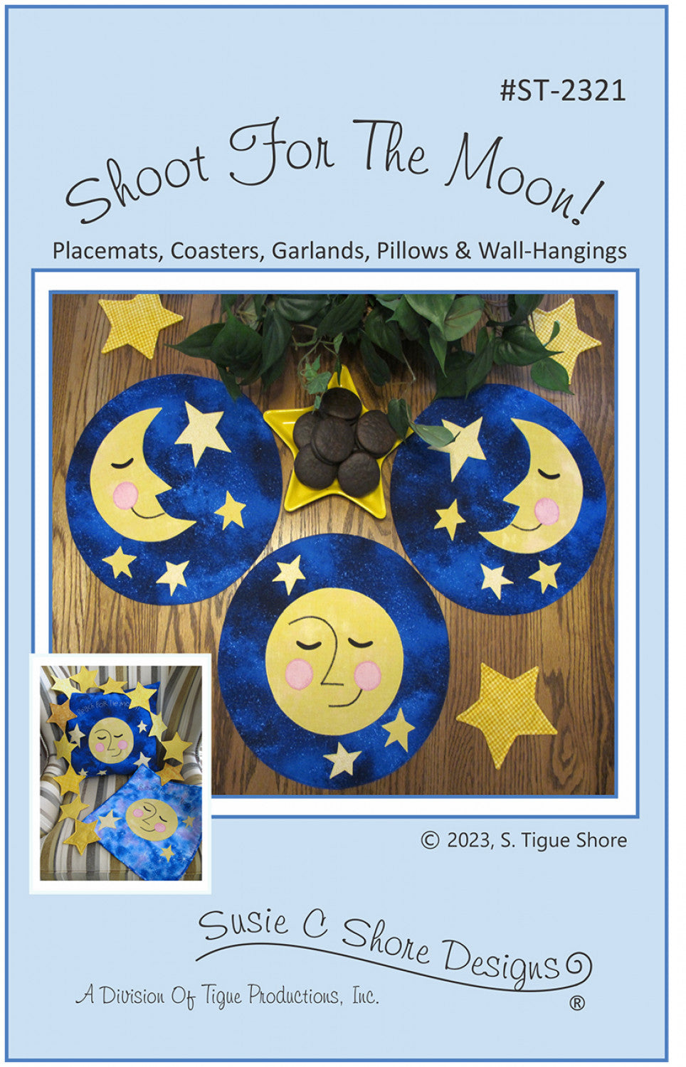 Reach For The Moon Sewing and Quilt Pattern by Suzanne Tigue Shore for Susie C Shore Designs