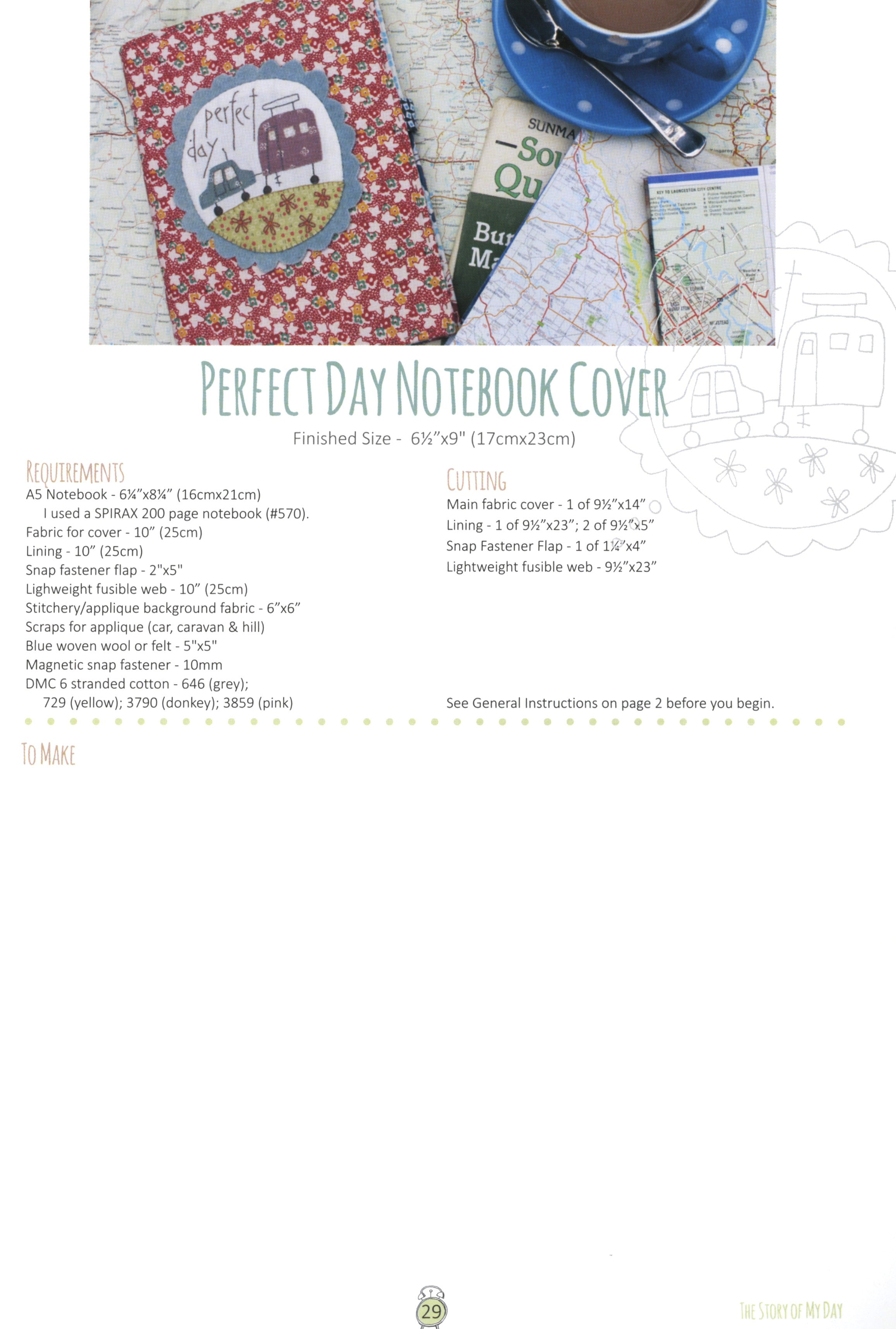 The Story of My Day Quilt Pattern Book by Anni Downs of Hatched and Patched