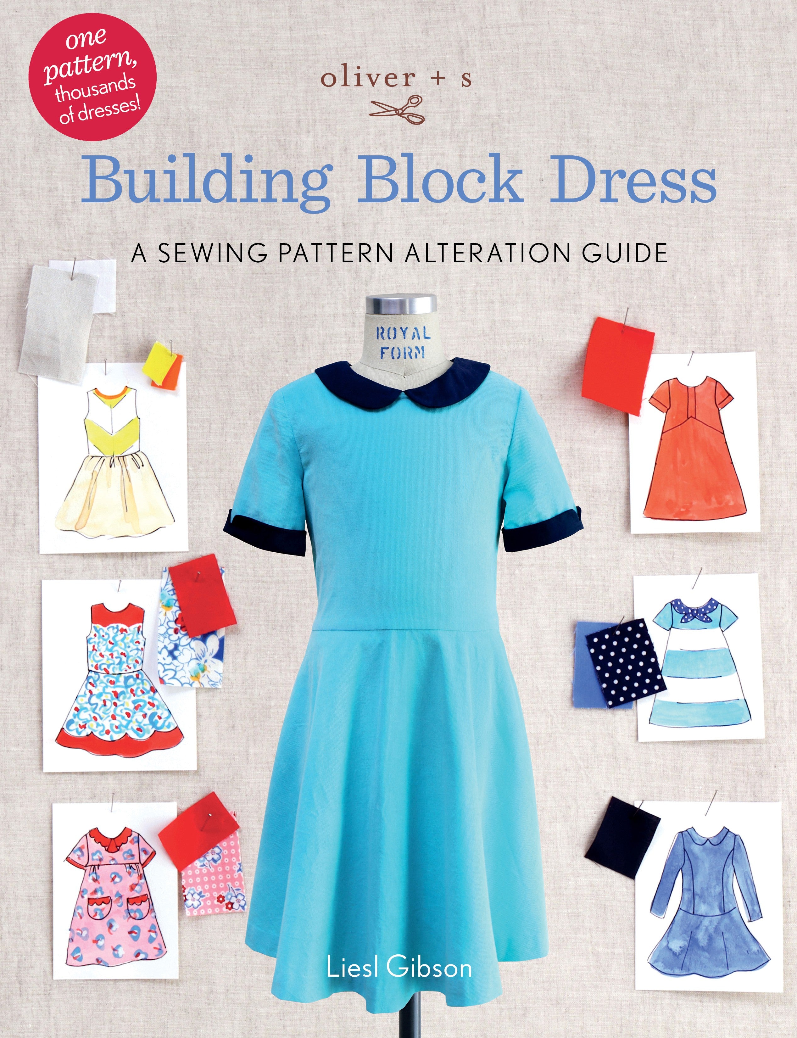 Oliver + S Building Block Dress Sewing Pattern Guide Book by Liesl Gibson for Liesl and Co