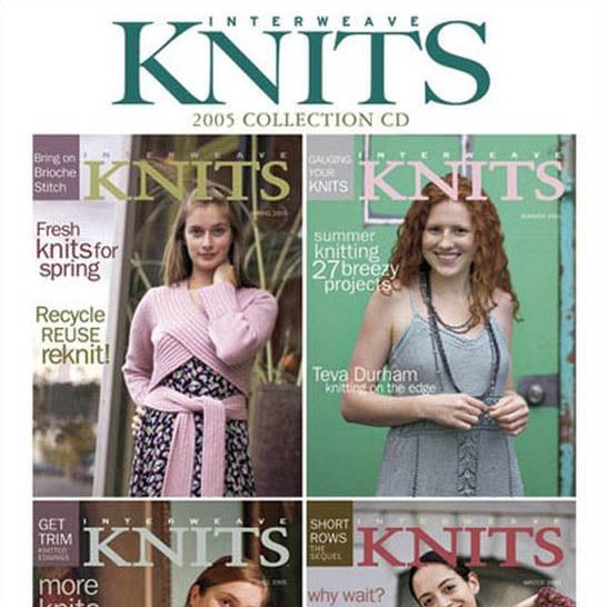 Interweave Knits Magazine 2005 Collection Issues on CD