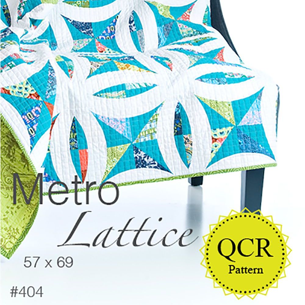 Metro Lattice Quilt Pattern by Jenny Pedigo of Sew Kind of Wonderful