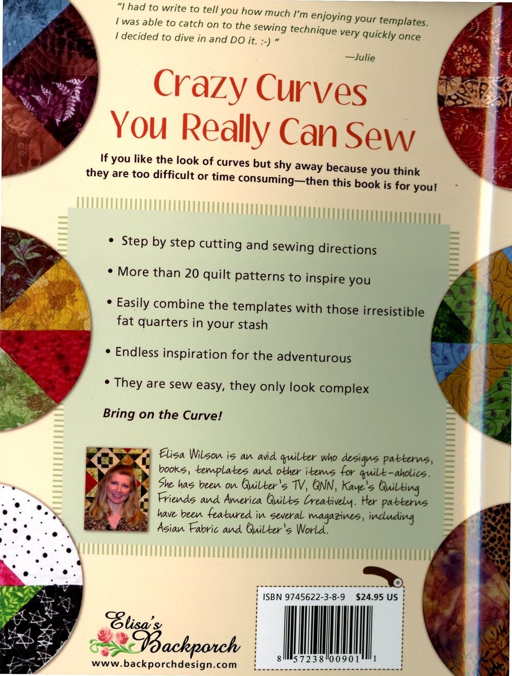 Crazy Curves Continues Quilt Pattern Book By Elisa Wilson of Backporch Design