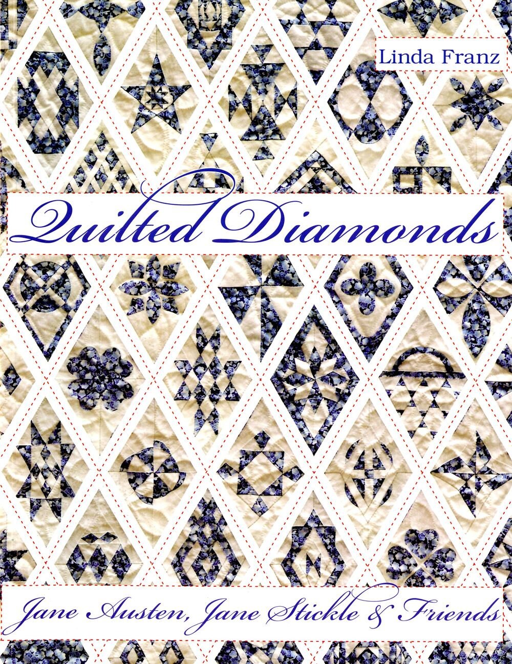 Quilted Diamonds Quilt Book by Linda Franz of Inklingo