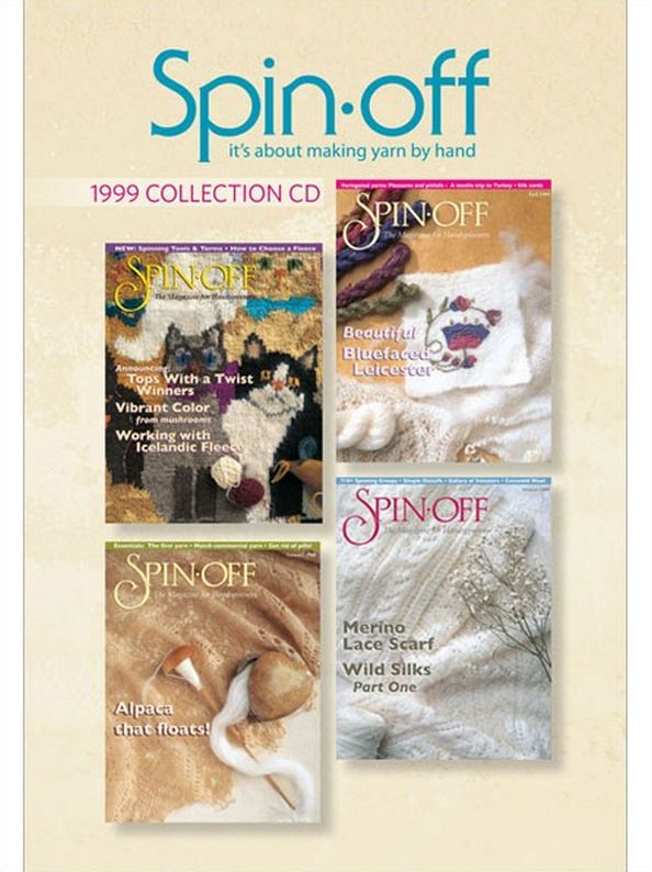 Spin-Off Magazine (Making Yarn By Hand) 1999 Collection Issues Digitized on CD