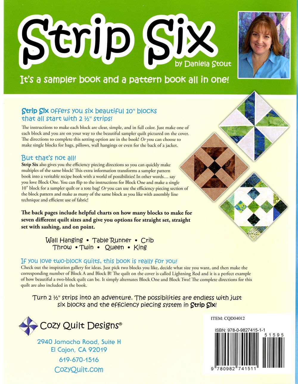 Strip Six Quilt Pattern Book by Daniela Stout of Cozy Quilt Designs