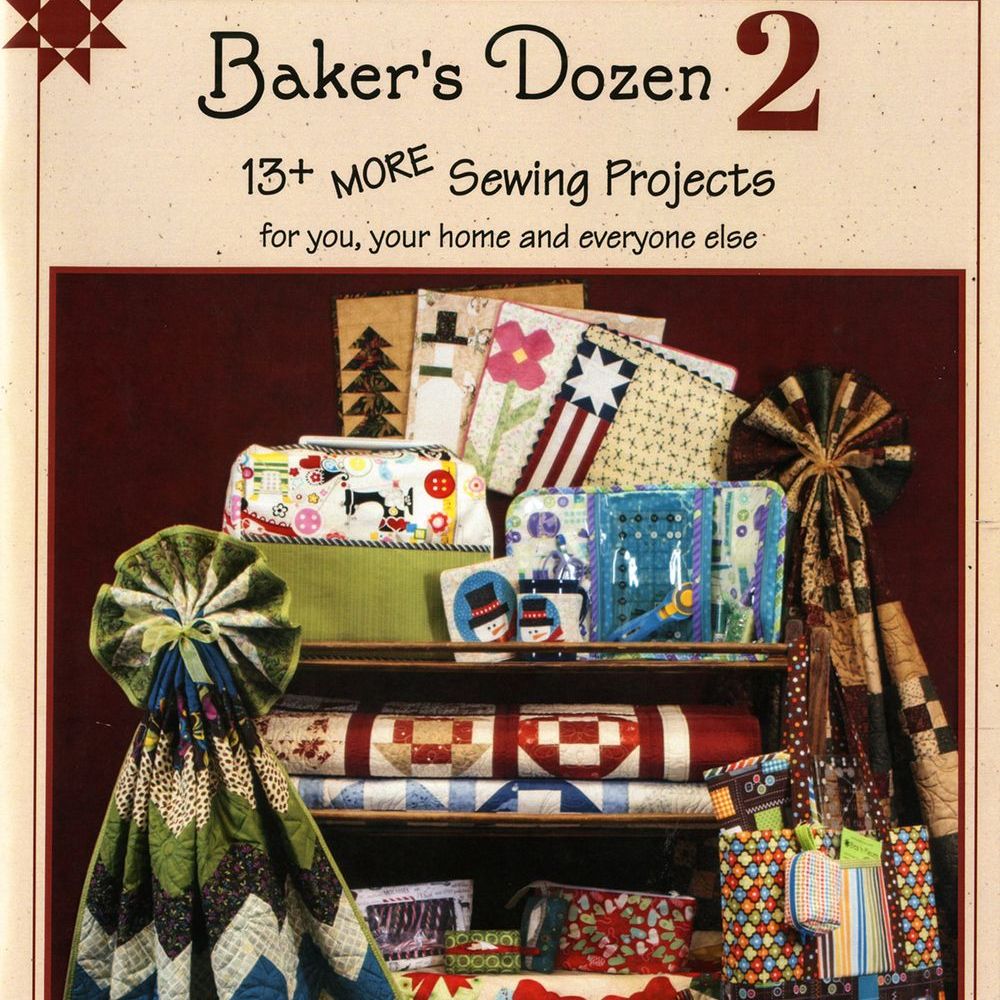 Baker's Dozen 2 Quilt Pattern Book by Julia H Hale for Bits 'n Pieces