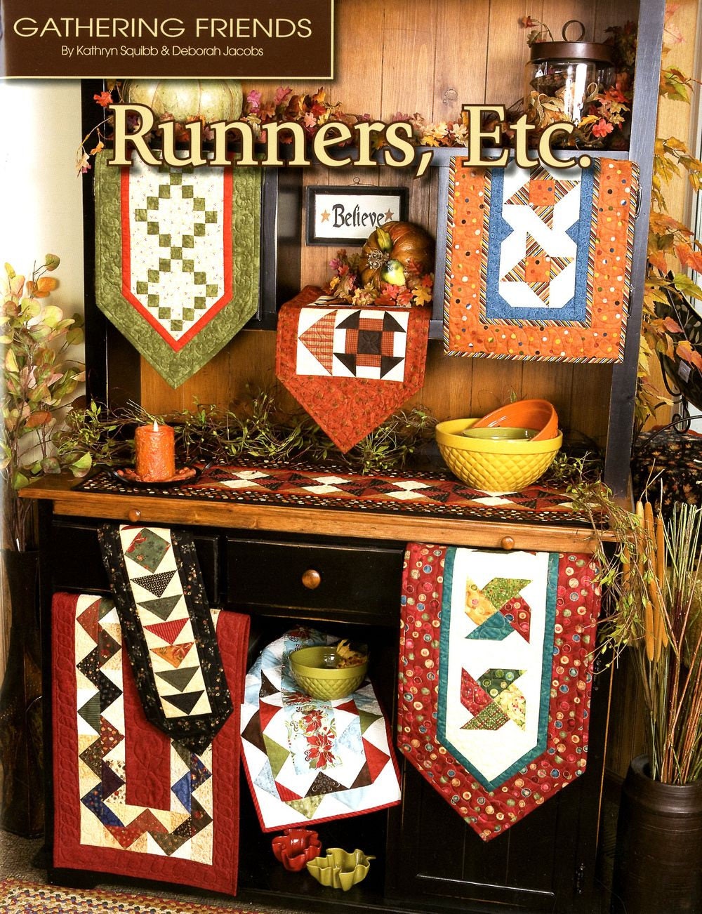 Runners, Etc. Quilt Pattern Book by Kathryn Squibb of Gathering Friends